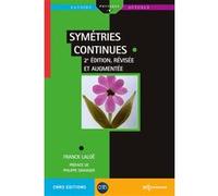 Symétries continues 2ème édition Franck Laloë (Auteur)