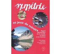 Symetries et jeux de miroirs - UNIVERSITE DE MILAN - Pole - broché - Document jeunesse