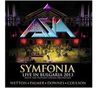 ASIA - SYMFONIA-LIVE IN BULGARIA 2013 (2CD+DVD DIGIPAK) 2 CD+DVD NEUF