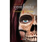 Symfonia L'Orchestre de l'Atome - Manon Toulemont - Rocher Eds Du - broché - Roman