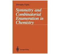 Symmetry And Combinatorial Enumeration In Chemistry