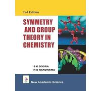 Symmetry And Group Theory In Chemistry