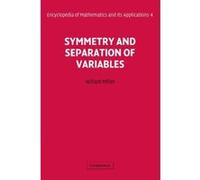 Symmetry and Separation of Variables (Encyclopedia of Mathematics and its Applications) - [Version Originale] Inconnu (Auteur)
