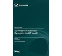 Symmetry In Nonlinear Dynamics And Chaos Ii