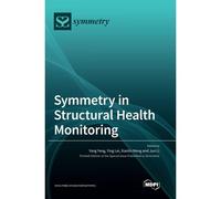 Symmetry In Structural Health Monitoring