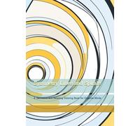 Symmetry Lines and Spirals: A Geometric and Relaxing Coloring Book for Creative Minds