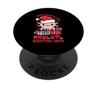 Sympa ? Vilain ? Vos Questions sur Axolotl, Père Noël PopSockets PopGrip Adhésif