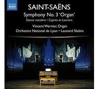 NAXOS – Symph N 3 / Danse Macabre Op 40 / Cypres et Lauriers Op 156