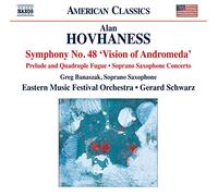 Symphn 48 Vision of Andromeda 355/Prelude & Quadruple Fugue OP 128