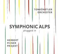 Herbert Pixner Projekt;Tonkünstler Orchester - Symphonic Alps Plugged-in