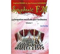 Méthodes et pédagogie COMBRE ALEXANDRE J.-F. / DRUMM S. - SYMPHONIC FM VOL.1 ELEVE - LES CORDES Formation musicale - solfège
