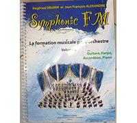 Alexandre J.-F. / Drumm S. - Symphonic Fm Vol.2 Eleve - Guitare, He, Accordeon, Piano