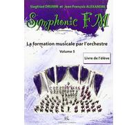 Symphonic fm vol.5 : eleve : accordeon --- formation musicale