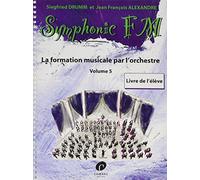 Symphonic fm vol.5 : eleve : guitare --- formation musicale
