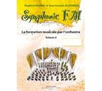Symphonic fm vol.6 : eleve : flute --- formation musicale