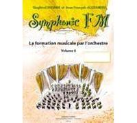 Symphonic Fm Vol.6 : Elève : Hautbois / Recueil