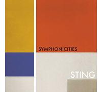 Symphonicities by Sting [Audio CD] NEUF