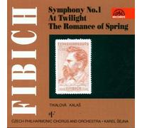 Fibich, Z. - Symphony N 1-at Twilight-The Romance of Spring
