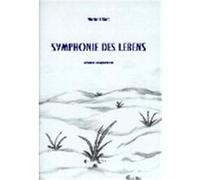 Symphonie des Lebens Werner Eckart (Auteur)
