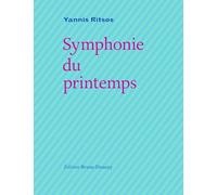 Symphonie du printemps: Edition français-grec