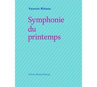 Symphonie Du Printemps - Edition Français-Grec