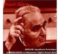 Berlioz - Symphony Fantastique/Midsummer-Highlights