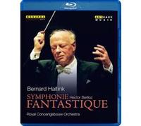 Haitink & Concertgebouw Orchestra – Symphonie fantastique – Blu-ray – ARTHAUS