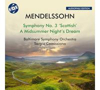 Mendelssohn – Symphonie n° 3 «Écossaise» – Songe d'une nuit d'été – Vox