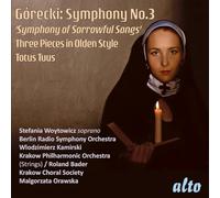 Alto – Symphonie N°3 / Trois pièces dans le style ancien / Totus Tuus