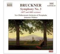 Symphonie N°3 (Versions 1977 Et 1889)