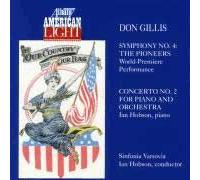 Symphonie N°4 "The Pioneers" & Concerto N°2 Pour Piano Et Orchestre