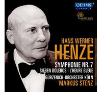 Hans Werner Hen Hans Werner Henze: Symphonie Nr. 7/Sieben Boleros/L'heure B (CD)