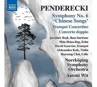 NAXOS – Symphonie N° 6 «Mélodies Chinoises» – Concertino pour Trompette – Concerto Doppio