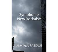 SYMPHONIE NEWYORKAISE