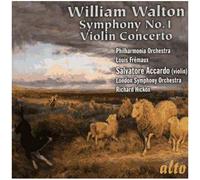 Walton – Symphonie n°1 et Concerto pour violon – Accardo, Frémaux, Hickox – Alto