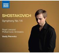 Chostakovitch – Symphonie n° 14 – NAXOS
