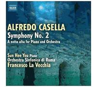 Alfredo Casella – Symphonie n° 2 'A notte alta' pour piano et orchestre – NAXOS