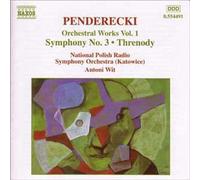 Penderecki : Symphonie n° 3 - Thrène - Fluorescences - De Natura Sonoris (Oeuvres pour orchestre Vol.1)