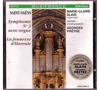 Saint-Saëns – M.-C. Alain (orgue) – Symphonie n°3 avec orgue / La Jeunesse d'Hercule