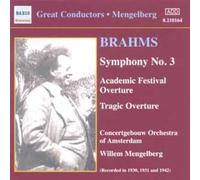 Symphonie No. 3, Ouverture Tragique, Ouverture Académique - Concertgebouw D'amsterdam 1944