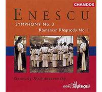 Symphonie No. 3, Rhapsodie Roumaine No. 1 Choeur & Philh. De La Bbc