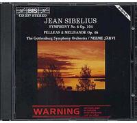 Symphonie No. 6, Suites ""Pelleas & Melisande"" Orch. Symph. De Goteborg
