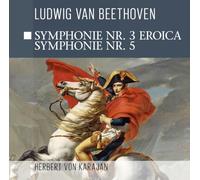 Symphonie Nr. 3 Eroica, Symphonie Nr. 5
