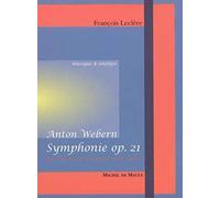 SYMPHONIE OPUS 21-D'ANTON WEBERN
