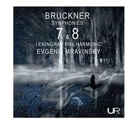 Bruckner / Mravinsky - Symphonies 7 & 8