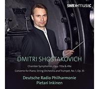 Symphonies de Chambre 110a et 49a-Concerto pour Piano OP. 35 N° 1