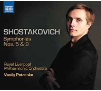 Chostakovitch : Symphonies n° 5 et n° 9