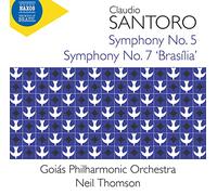 Santoro – Symphonies N° 5 et N° 7 « Brasília » – CD – NAXOS