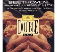 Symphonies No. 3 En Mi Bémol Majeur Opus 55 "Héroïque", No. 5 En Ut Mineur Opus 67, No. 7 En La Majeur Opus 92 Et No. 8 En Fa Majeur Opus 93