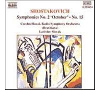 Chostakovich : Symphonies n° 2 et n° 15